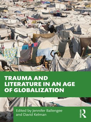 cover image of Trauma and Literature in an Age of Globalization